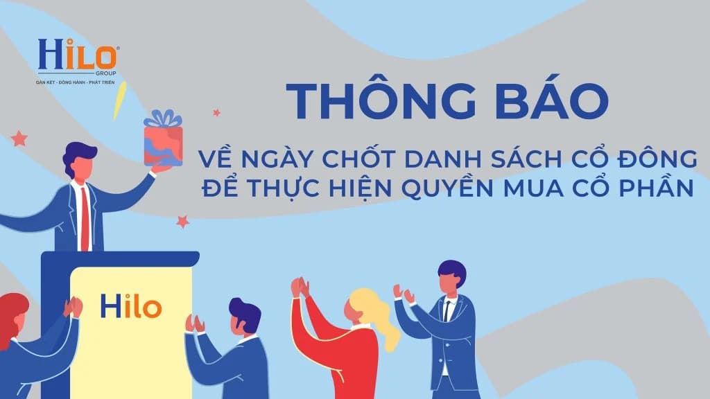 Thông báo về ngày chốt danh sách cổ đông để thực hiện quyền mua cổ phần